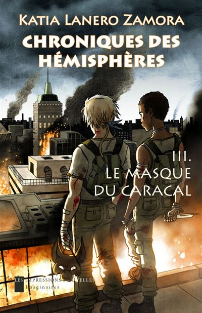 Chroniques des hemispheres 3 - le masque du caracal