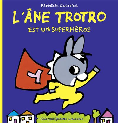 L'ane trotro super heros