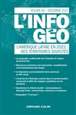 L'information géographique - n°4/2021 L'Amérique latine en 2021 : des territoires disputés