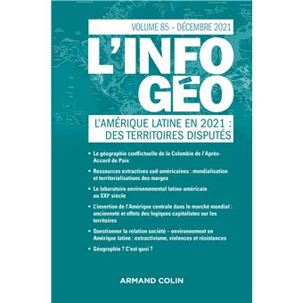 L'information géographique - n°4/2021 L'Amérique latine en 2021 : des territoires disputés