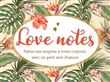 Love notes Faites une surprise à votre conjoint avec un petit mot d'amour