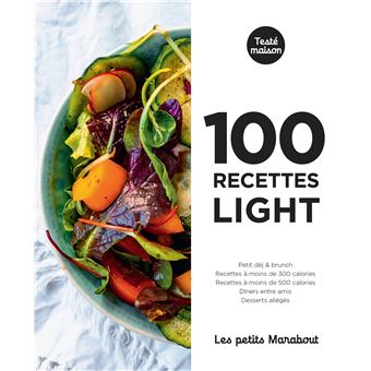 Les petits Marabout : 100 recettes light