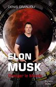 Elon musk, changer le monde