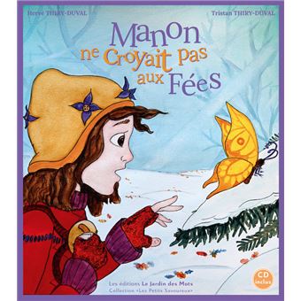 Manon ne croyait pas aux fées
