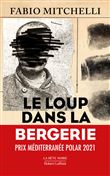Le Loup dans la bergerie - Le monstre de Caussols