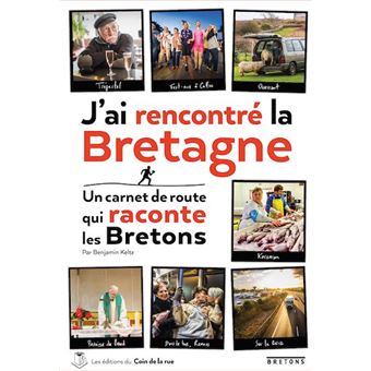 J'ai rencontré la Bretagne
