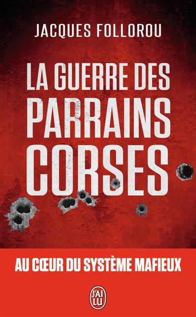 La guerre des parrains corses