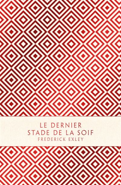 cover of 'Le Dernier stade de la soif'