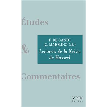 Lectures de la Krisis de Husserl