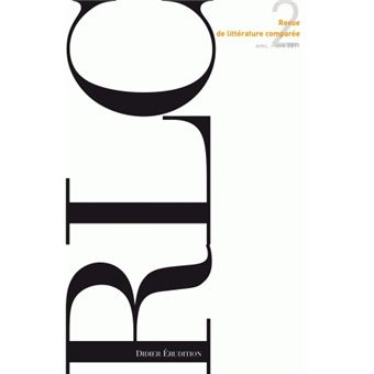 Revue de littérature comparée - N°2/2011
