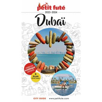 Guide Dubaï 2023 Petit Futé