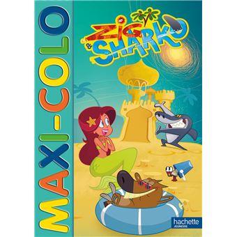 Zig Et Sharko Zig Et Sharko Maxi Colo Collectif Broche Livre Tous Les Livres A La Fnac