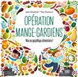 Opération mange-gardiens