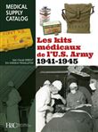 Les kits médicaux de l'US Army