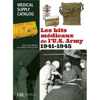Les kits médicaux de l'US Army