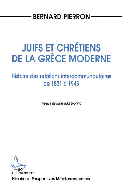 Juifs et chretiens de la grece moderne histoire relations in