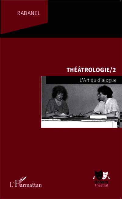Théâtrologie -  Rabanel - broché