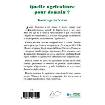 Quelle agriculture pour demain ? Témoignage et réflexions