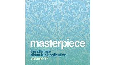 Masterpiece the ultimate disco funk collection - Volume 17