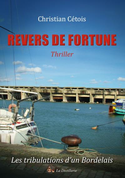 Revers de fortune - Christian Cétois - broché