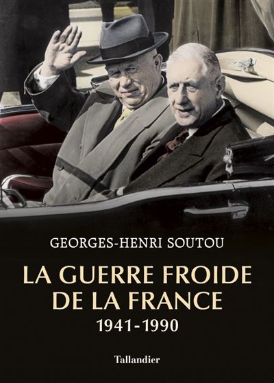La guerre froide de la france