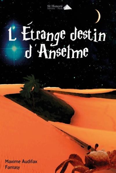 L'étrange destin d'Anselme