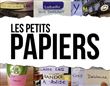 Laissez parler les petits papiers