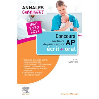 Concours Auxiliaire de puériculture - Annales corrigées - IFAP 2020/2021