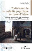 Traitement de la maladie psychique en terre d'Islam