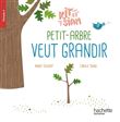 Kit et Siam CP - Petit arbre veut grandir - Album 4