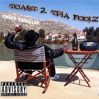 Toast 2 tha fools