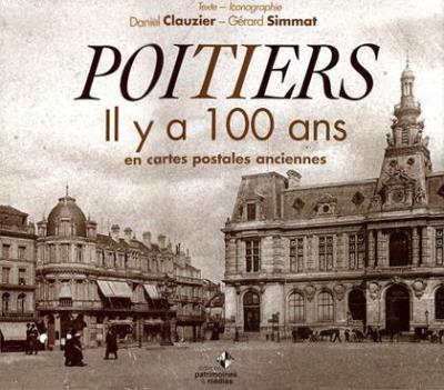 Poitiers il y a 100 ans