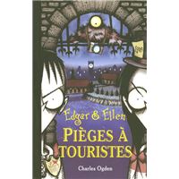 Edgar & Ellen - tome 2 Pièges à touristes