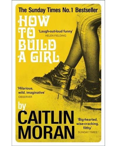 HOW TO BUILD A GIRL