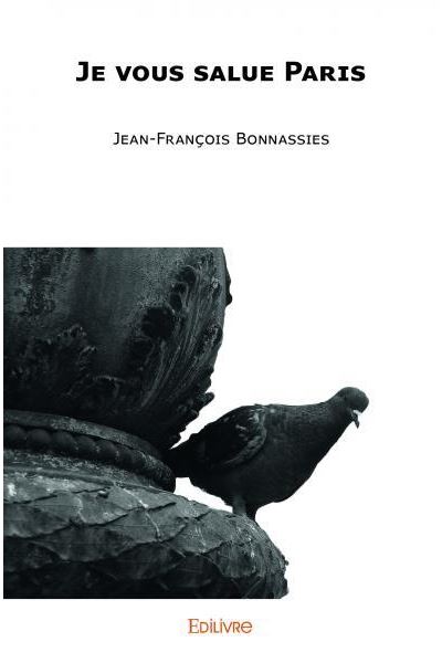 Je vous salue Paris