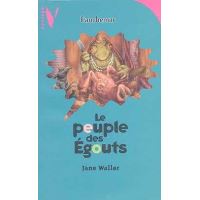 Les peuples des egouts