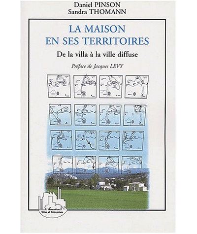 La maison en ses territoires