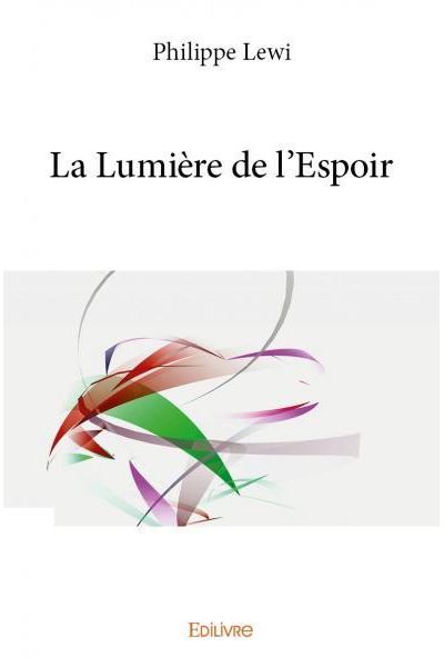 La lumiere de l'espoir