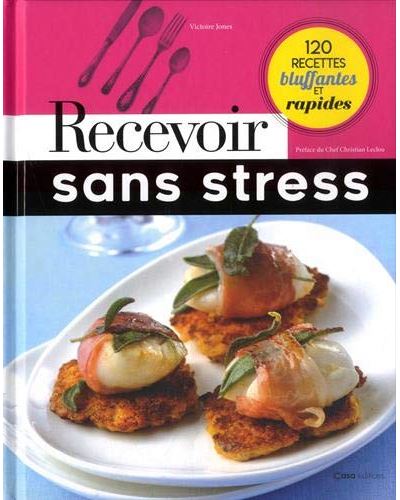 Recevoir sans stress