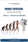Homo Spatium, Physiologie et Médecine spatiales