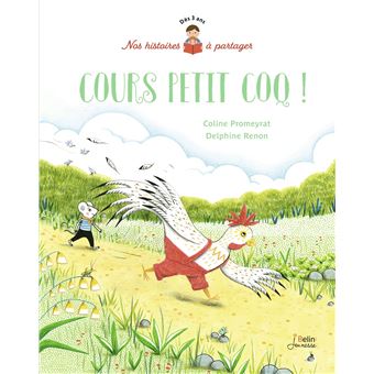 Cours petit coq !