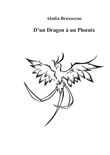 D'un Dragon à un Phoenix