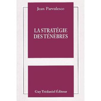 La stratégie des ténèbres - 1
