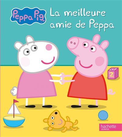 Peppa Pig - Peppa Pig- La meilleure amie de Peppa - Collectif