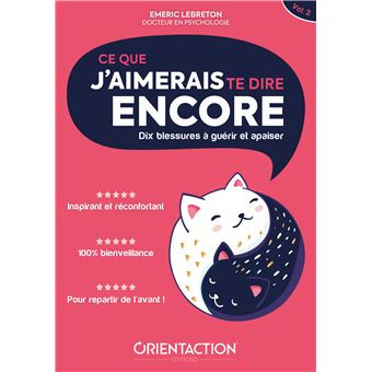Ce que j'aimerais te dire encore