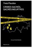 Crimes sacrés Sacrés meurtres