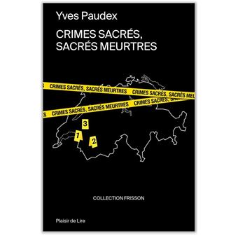 Crimes sacrés Sacrés meurtres