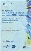 La diplomatie des collectivités territoriales des années 1980 à nos jours