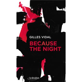 Because the Night