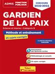 Concours Gardien de la paix - Catégorie B - Méthode et entraînement - 25 sujets corrigés